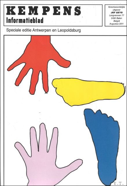 KEMPENS INFORMATIEBLAD : Speciale editie Antwerpen en Leopoldsburg door Jef …