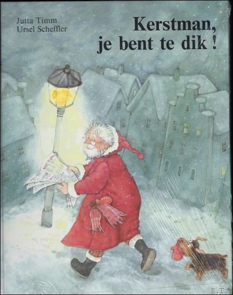 KERSTMAN JE BENT TE DIK,