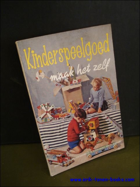 KINDERSPEELGOED MAAK HET ZELF,