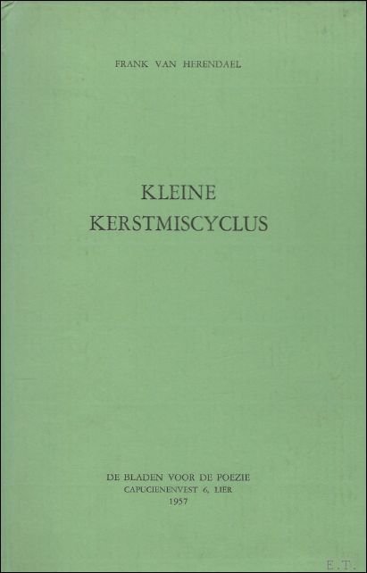 KLEINE KERSTMISCYCLUS. De Bladen voor de Poezie, 1957