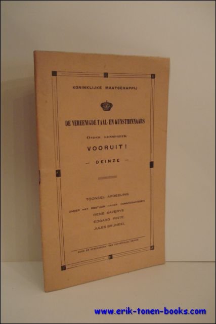 KONINKLIJKE MAATSCHAPPIJ DE VEREENIGDE TEEL- EN KUNSTMINNAARS. ONDER KENSPREUK VOORUIT!,