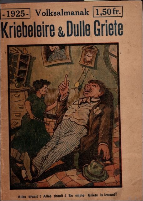 Kriebeleire en Dulle Griete