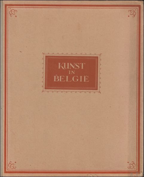 Kunst in Belgi : Romaansch, Gothiek, Renaissance, Barok