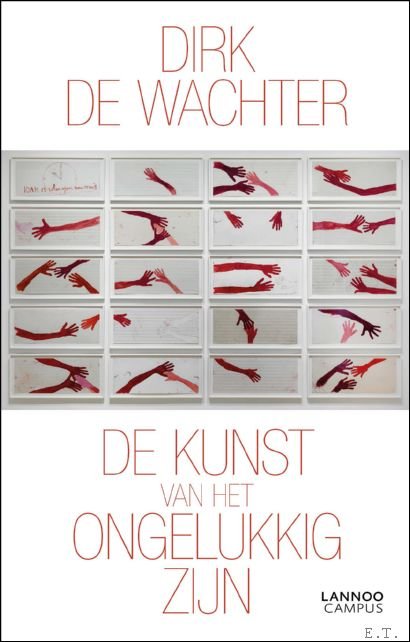 kunst van het ongelukkig zijn