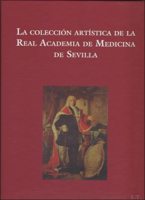 LA COLECCION ARTISTICA DE LA REAL ACADEMIA DE MEDICINA DE …
