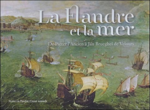 Flandre et la mer - De Pieter l'Ancien Jan Brueghel …