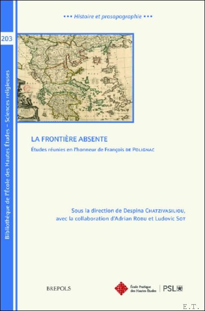La fronti re absente. tudes r unies en l'honneur de …
