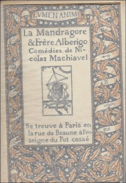 LA MANDRAGORE & FRERE ALBERIGO.