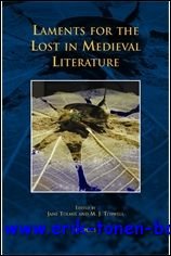 Laments for the Lost in Medieval Literature,