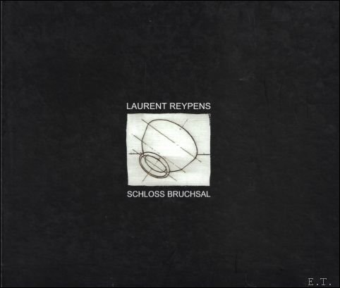 LAURENT REYPENS: SCHLOSS BRUCHSAL
