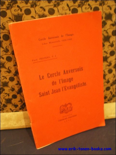 LE CERCLE ANVERSOIS DE L'IMAGE SAINT JEAN EVANGELISTE,