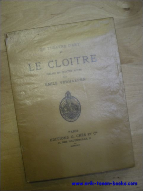 LE CLOITRE. DRAME EN QUATRE ACTES.