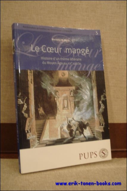 LE COEUR MANGE. HISTOIRE D'UNE THEME LITTERAIRE DU MOYEN AGE …