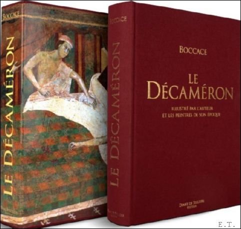 Le D cam ron de Boccace, illustr par l'auteur et …