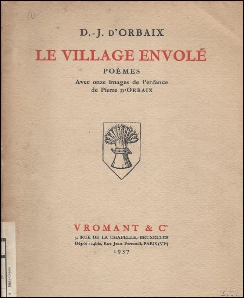 LE VILLAGE ENVOLE. POEMES.
