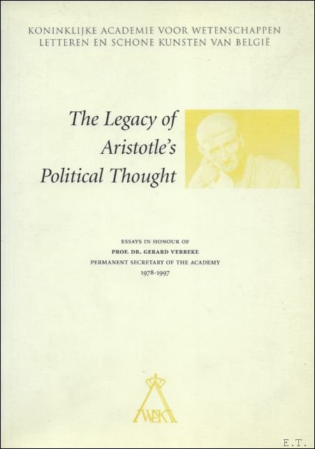 Legacy of Aristotle Political Thought. Essays in honour of prof.dr. …