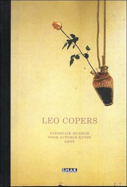 LEO COPERS Stedelijk museum voor actuele kunst Gent.