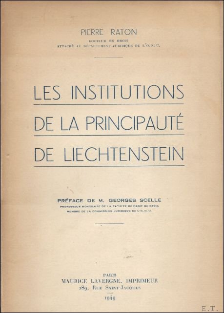 LES INSTITUTIONS DE LA PRINCIPAUTE DE LIECHTENSTEIN.