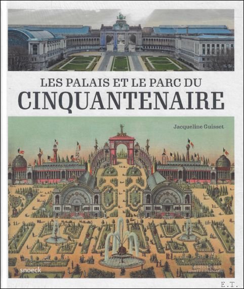 LES PALAIS ET LE PARC DU CINQUANTENAIRE