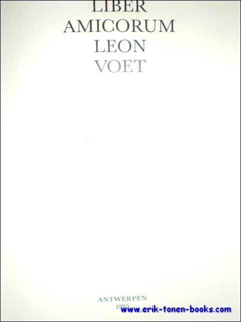 LIBER AMICORUM LEON VOET,