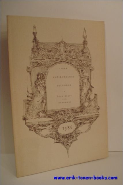 LIBER ANTIBARBARUS SECUNDUS ( CUM FIGURIS XII ANONYMO DELINEATIS ),