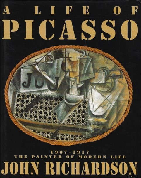 Life of Picasso: 1907-1917: The Painter of Modern Life Part …