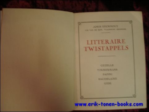 LITTERAIRE TWISTAPPELS. GEZELLE, TIMMERMANS, PAPINI, BAUDELAIRE, GIDE,