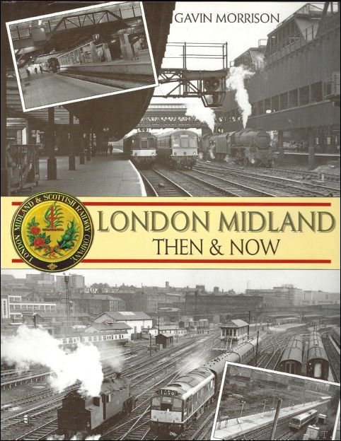 London Midland, Then and Now