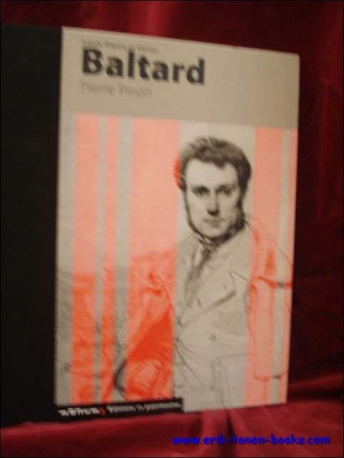 Louis-Pierre et Victor Baltard, l'Oeuvre et la vie de deux …