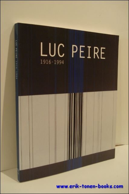 LUC PEIRE 1916 - 1994,