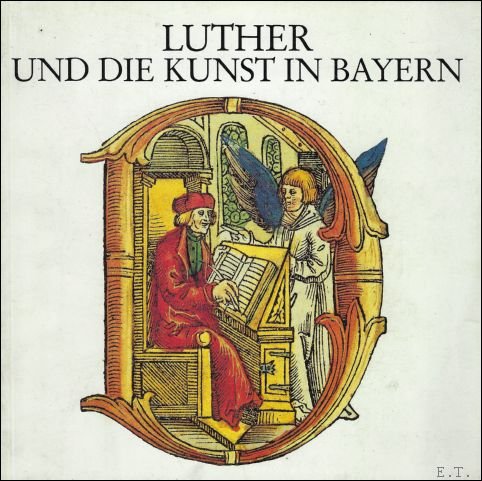 LUTHER UND DIE KUNST IN BAYERN. | Immagine Gallery 2