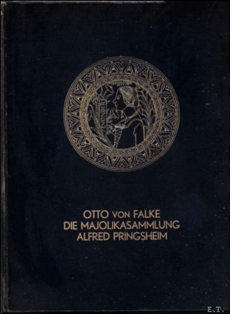 Majolikasammlung Alfred Pringsheim in M nchen 2 volumes / 2 … | Immagine Gallery 3