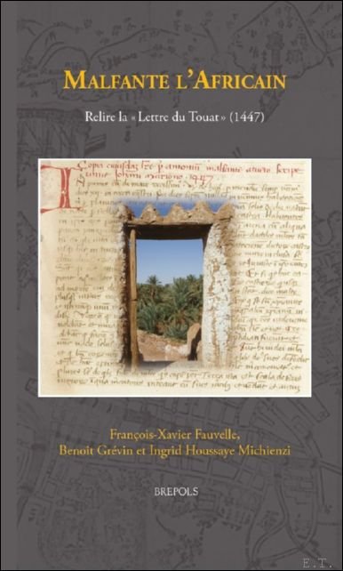 Malfante l'Africain. Relire la Lettre du Touat (1447) | Immagine principale