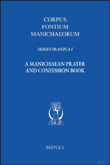 Manichaean Prayer and Confession Book