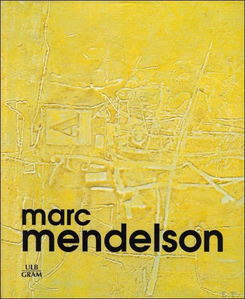 Marc Mendelson : Monographies de l'art moderne
