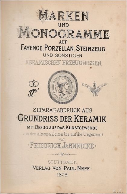 Marken und Monogramme auf Fayence, Porzellan, Steinzeug und sonstigen keramischen …