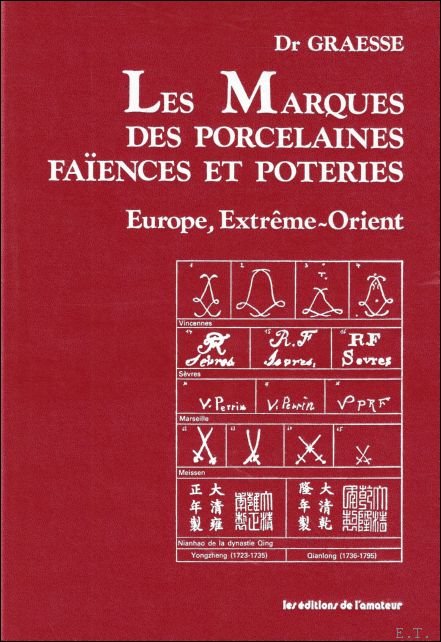 Marques des Porcelaines Fa ences et Poteries - Europe et …