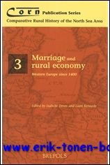 Marriage and Rural Economy. Western Europe since 1400,
