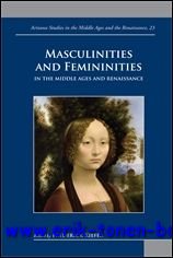 Masculinities and Femininities in the Middle Ages and Renaissance,