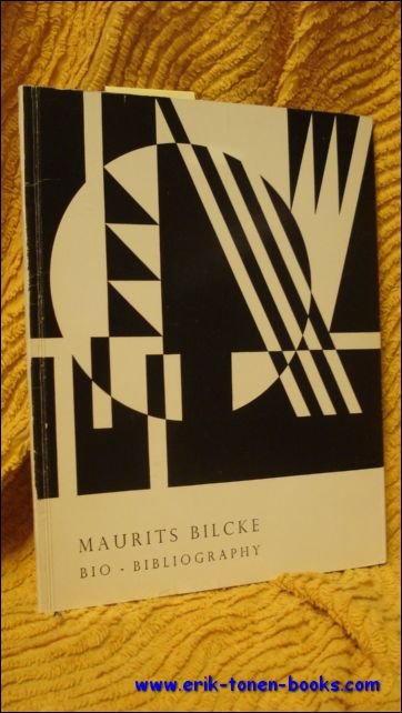 MAURITS BILCKE. BIO - BIBLIOGRAPHY,