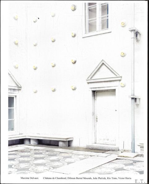 Maxime Delvaux ChAteau de Chambord Dilmun Burial Mounds, Joze Plecnik, …
