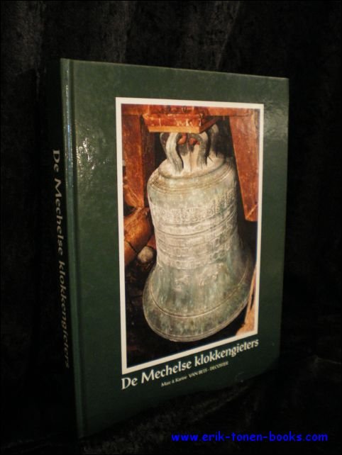 Mechelse klokkengieters 14de -18de eeuw