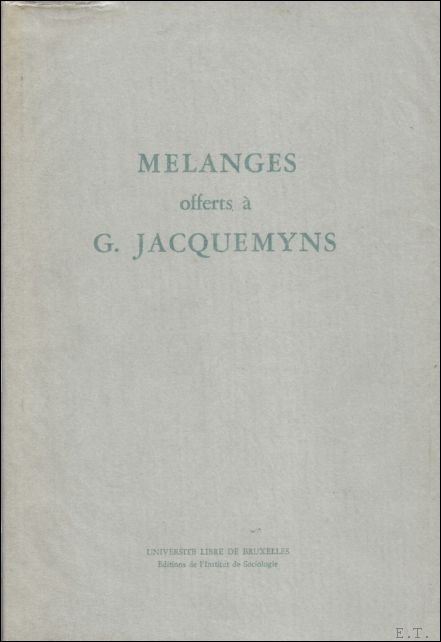 MELANGES OFFERTS A G. JAQUEMYNS