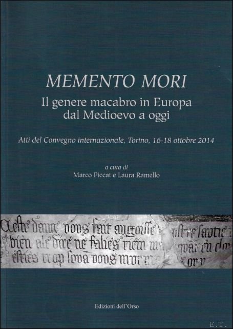 Memento mori : Il genere macabro in Europa dal Medioevo …