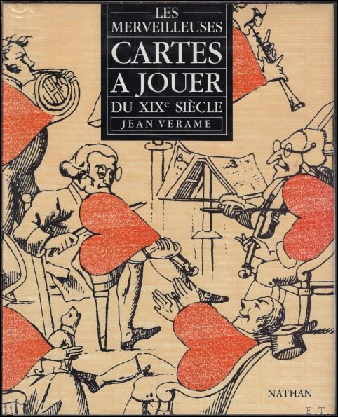 Merveilleuses Cartes a Jouer du XIXe Siecle