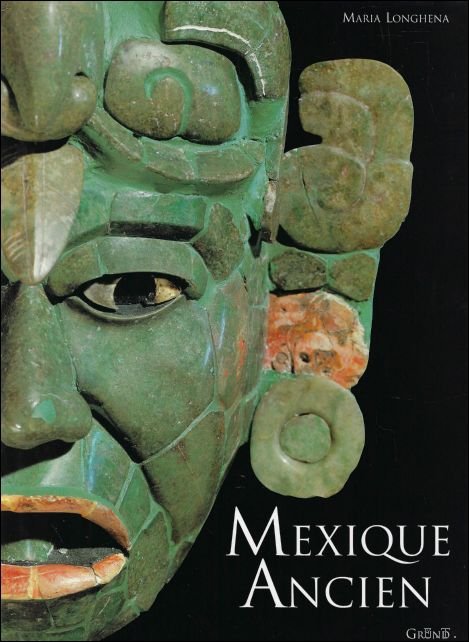Mexique ancien : Histoire et culture des Mayas, Azt ques …