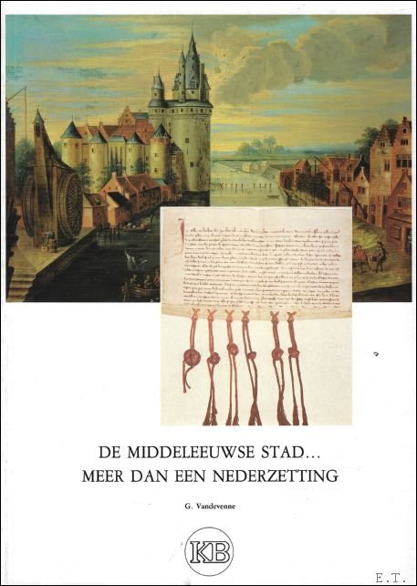 Middeleeuwse stad meer dan een nederzetting