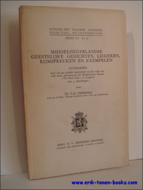 MIDDELNEDERLANDSE GEESTELIJKE GEDICHTEN, LIEDEREN, RIJMSPREUKEN EN EXEMPELEN,