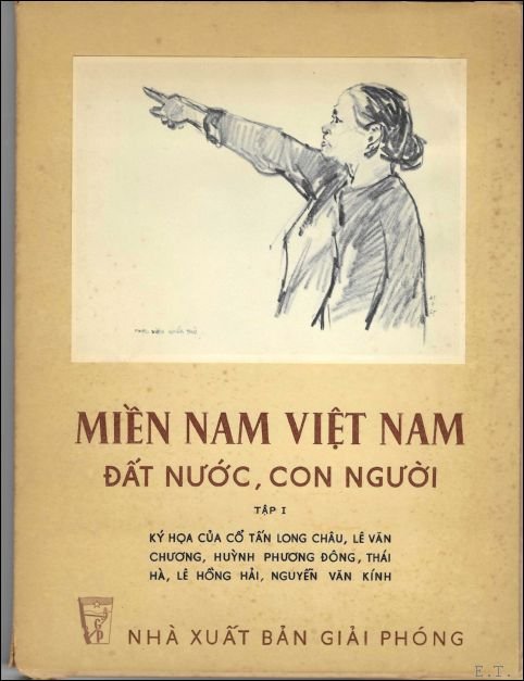 Mien nam viet nam dat nuoc, con nguoi. Tap I.