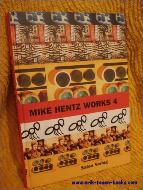 Mike Hentz: Works 4.